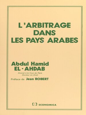 cover image of L'arbitrage dans les pays arabes